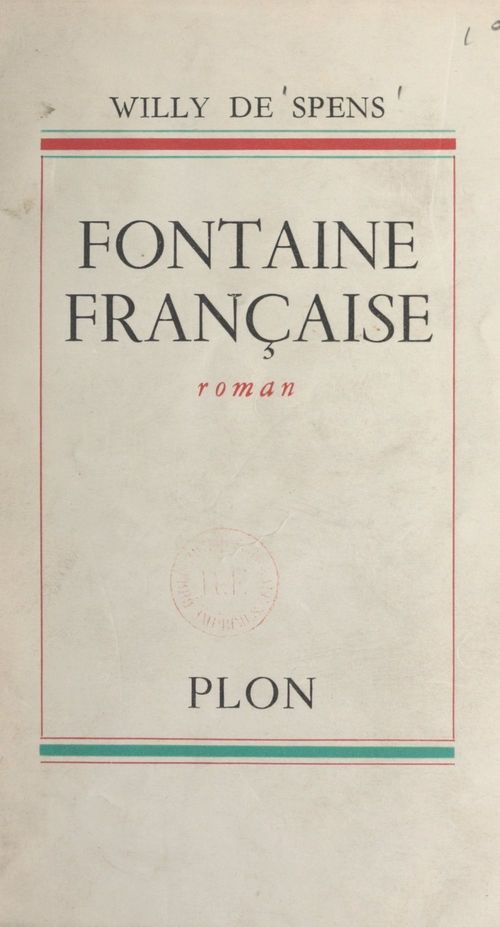 Couverture ebook de Fontaine française, de Willy de Spens