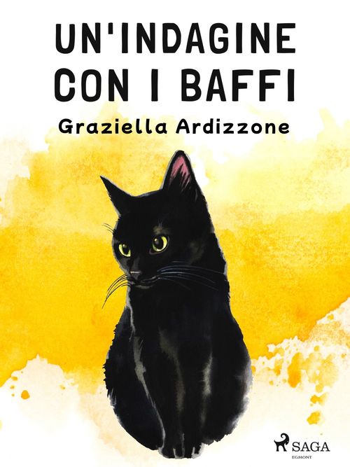 Couverture ebook de Un'indagine con i baffi, de Graziella Ardizzone