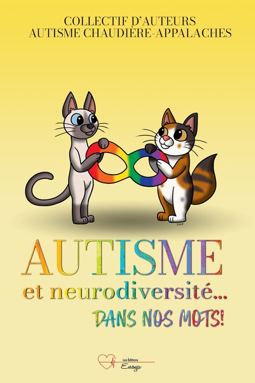 ebook cover of Autisme et Neurodiversité... dans nos mots!, by Nancy Chamberland