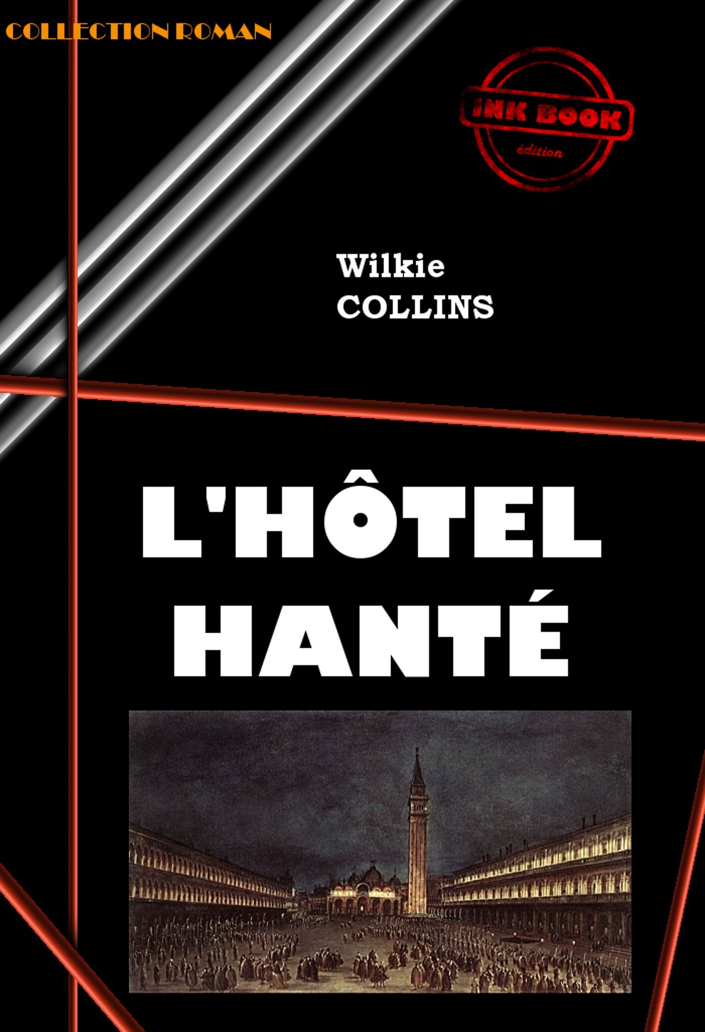 ebook cover of L´hôtel hanté [édition intégrale revue et mise à jour], by Wilkie Collins