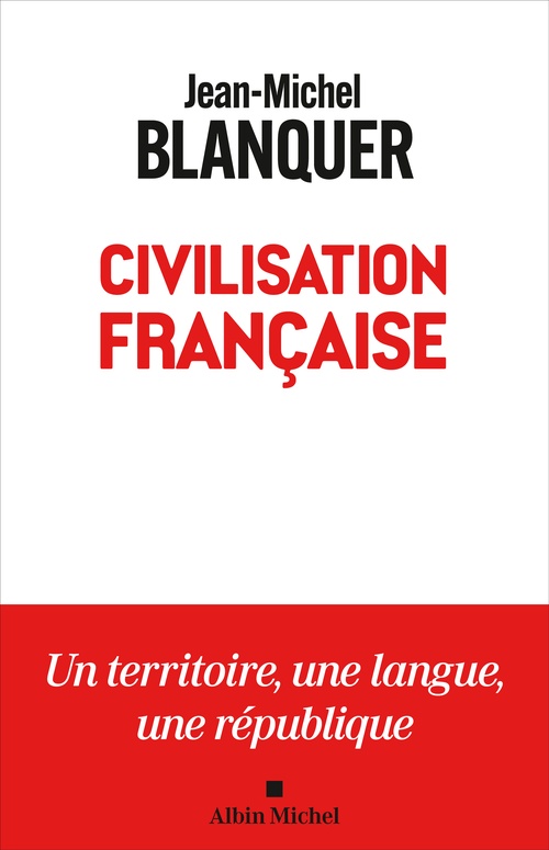 ebook cover of Civilisation française, by Jean-Michel Blanquer