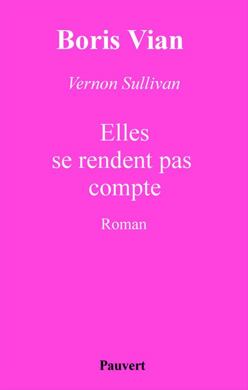 Couverture ebook de Elles se rendent pas compte, de Boris Vian