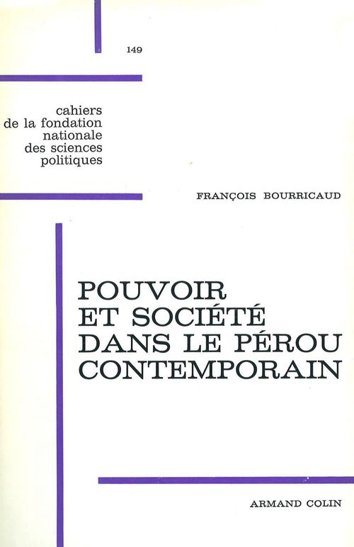 Couverture ebook de Pouvoir et société dans le Pérou contemporain, de Francois Bourricaud