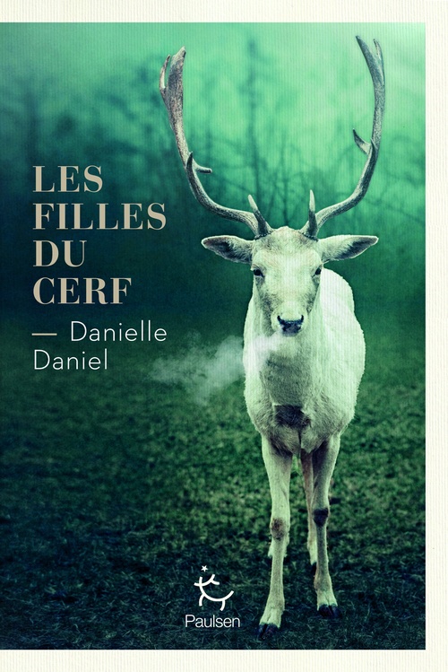 ebook cover of Les Filles du cerf, by Danielle Daniel