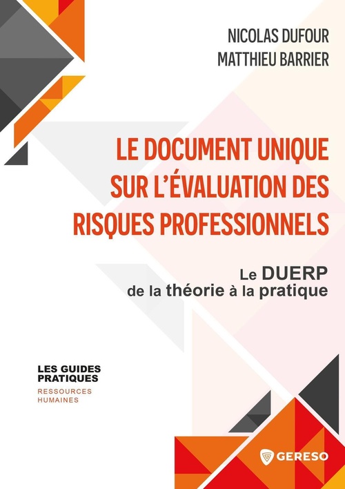 ebook cover of Le Document Unique sur l'Évaluation des Risques Professionnels, by Matthieu Barrier, Nicolas Dufour