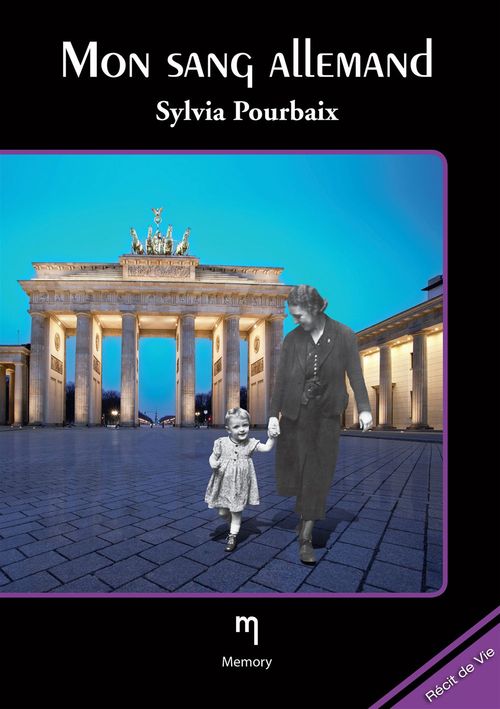 Couverture ebook de Mon sang allemand, de Sylvia Pourbaix