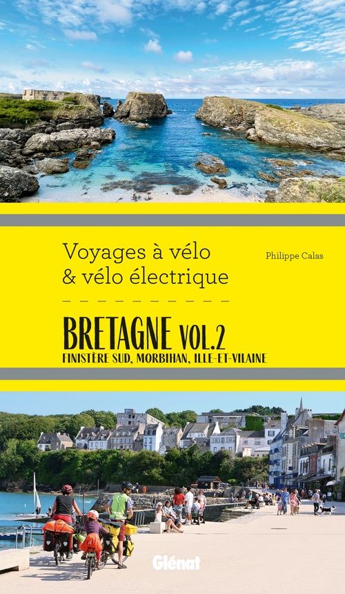 Couverture ebook de Bretagne vol.2 Voyages à vélo et vélo électrique, de Philippe Calas