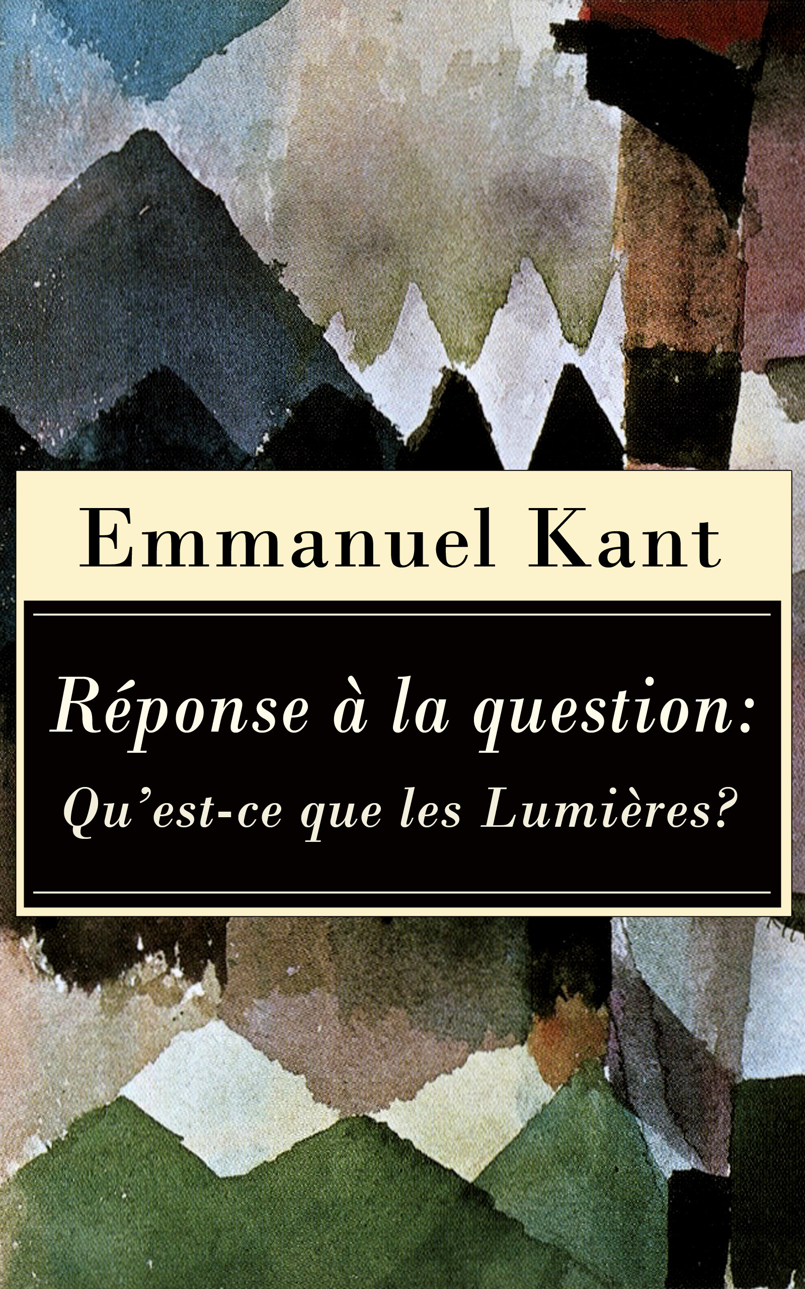Couverture ebook de Réponse à la question: Qu´est-ce que les Lumières?, de Emmanuel  Kant