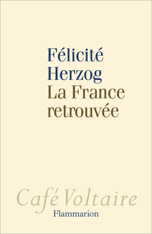 Couverture ebook de La France retrouvée, de Félicité Herzog