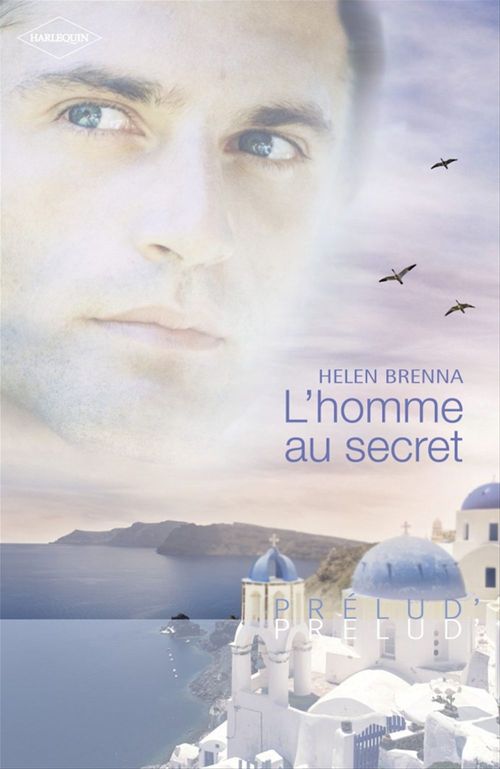 ebook cover of L'homme au secret (Harlequin Prélud'), by Helen Brenna