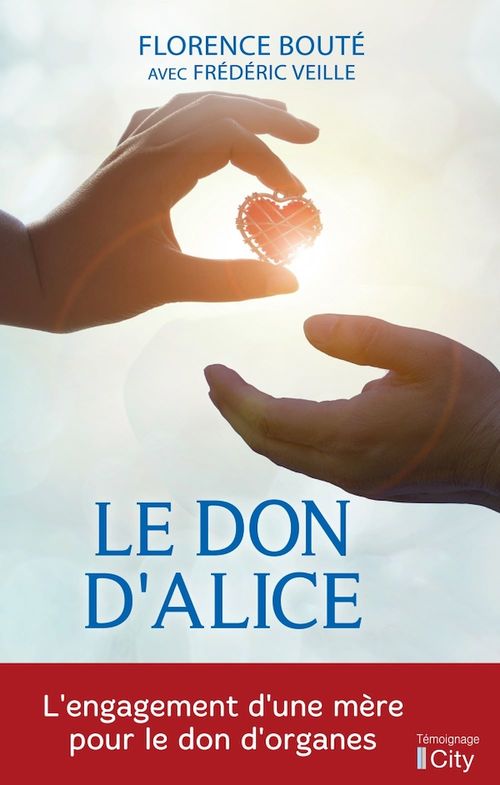 Couverture ebook de Le don d'Alice, de Florence Bouté, Frédéric Veille