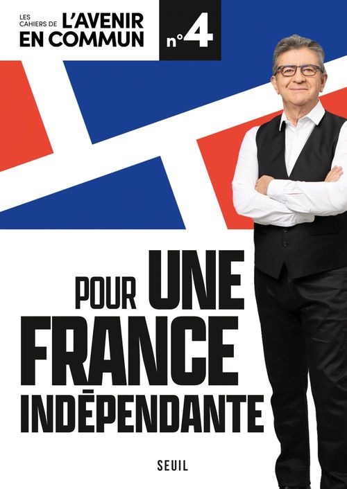 ebook cover of Pour une France indépendante, by Jean-Luc Mélenchon