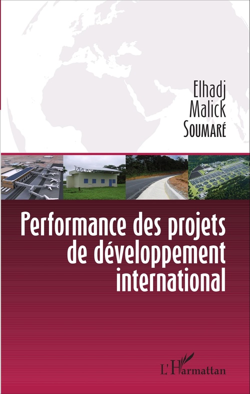 Couverture ebook de Performance des projets de développement international, de Soumare Elhadj Malick