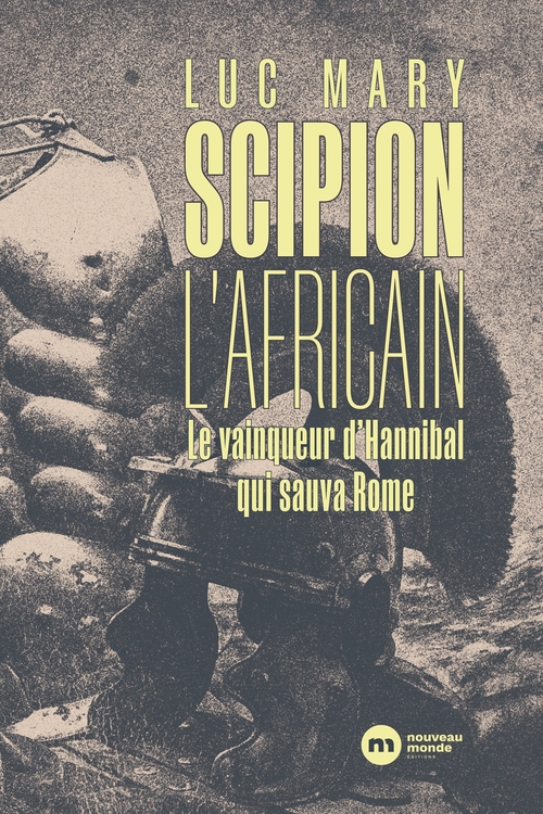 ebook cover of Scipion l'Africain, by Luc Mary