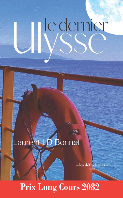 ebook cover of Le dernier Ulysse, by Laurent LD Bonnet