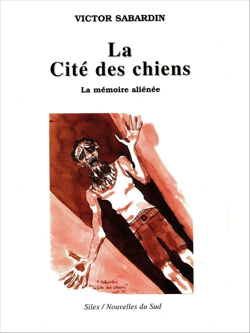 Couverture ebook de La cité des chiens, de Victor Sabardin