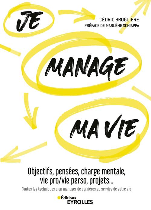 ebook cover of Je manage ma vie, by Cédric Bruguière