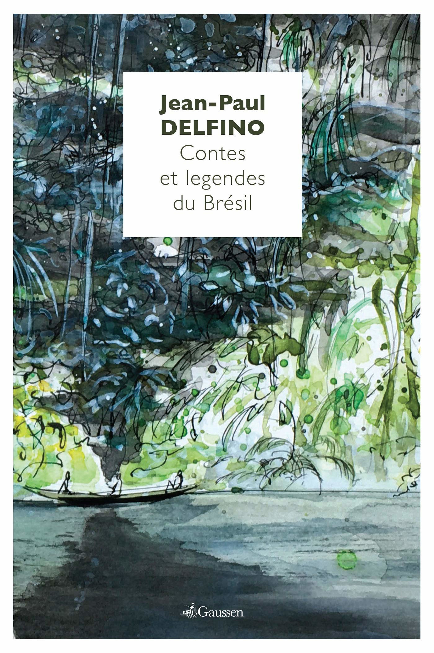 Couverture ebook de Contes et légendes du Brésil, de Jean-Paul Delfino