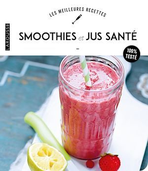 Couverture ebook de Smoothies et Jus, de Collectif