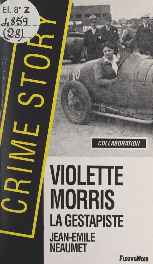 Couverture ebook de Violette Morris, la gestapiste, de Jean-émile Néaumet