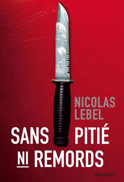 ebook cover of Sans pitié, ni remord, by Nicolas Lebel