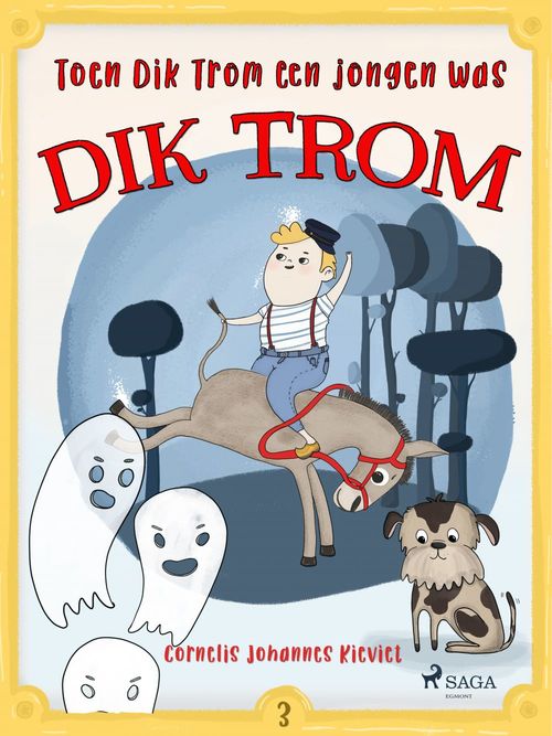 Couverture ebook de Toen Dik Trom een jongen was, de Cornelis Johannes Kieviet