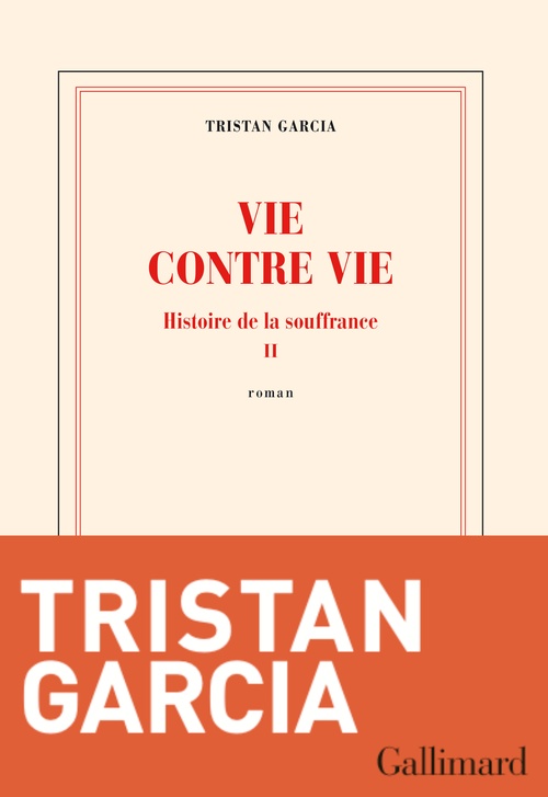 Couverture ebook de Vie contre vie, de Tristan Garcia