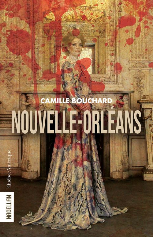 Couverture ebook de Nouvelle-Orléans, de Camille Bouchard