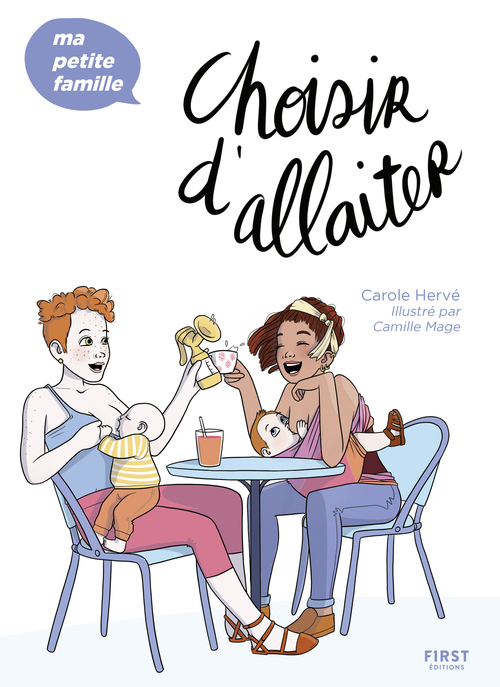 ebook cover of Choisir d'allaiter - Ma petite famille, by Carole Hervé