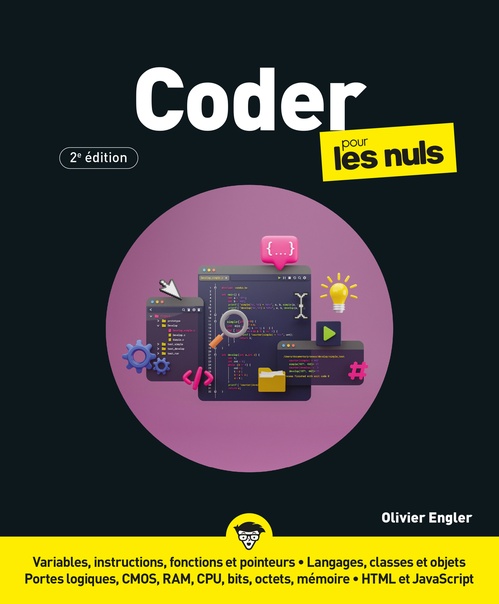 ebook cover of Coder pour les Nuls - 2e édition, by Olivier Engler