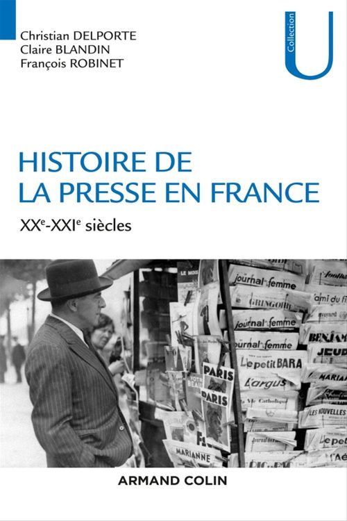 Couverture ebook de Histoire de la presse en France, de Blandin, Christian Delporte, Rob