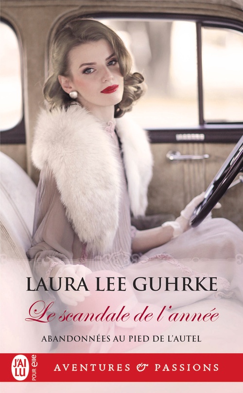 ebook cover of Abandonnées au pied de l'autel (Tome 2) - Le scandale de l'année, by Laura Lee Guhrke