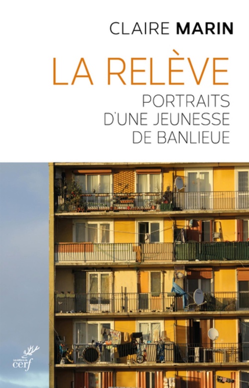 Couverture ebook de LA RELEVE - PORTRAITS D'UNE JEUNESSE DE BANLIEUE, de Claire Marin