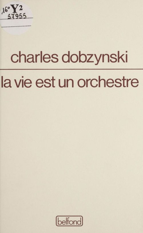 Couverture ebook de La Vie est un orchestre, de Charles Dobzynski