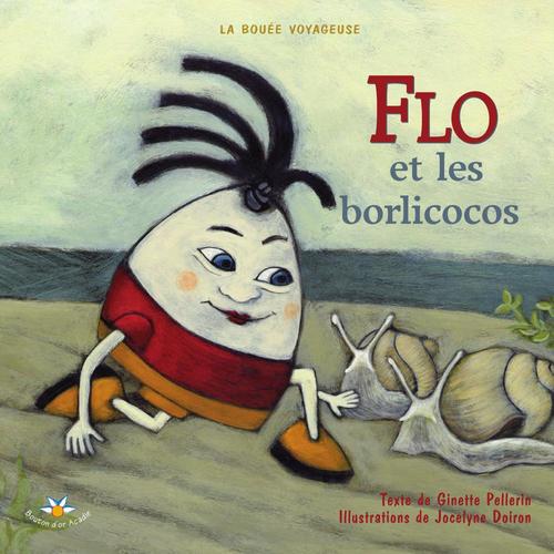 ebook cover of Flo et les borlicocos, by Pellerin G Doiron J