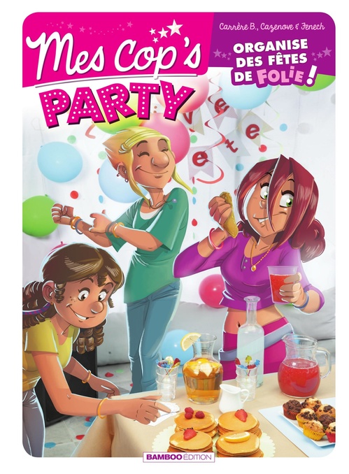 Couverture ebook de Mes Cop's Party, de Christophe Cazenove, Philippe Fenech