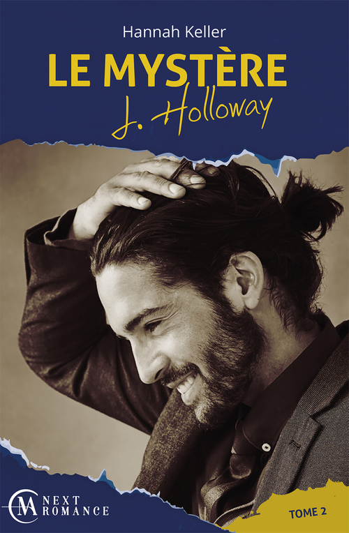 Couverture ebook de Le Mystère J. Holloway - tome 2, de Hannah Keller