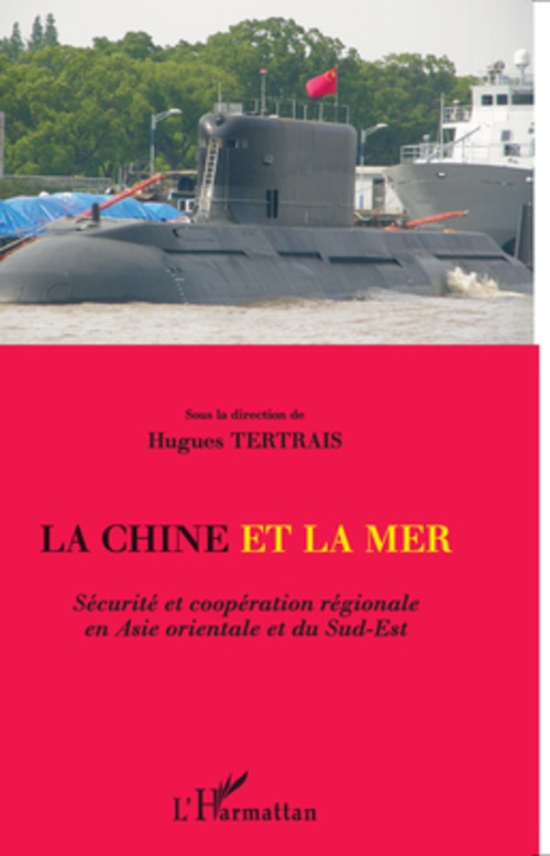 ebook cover of La Chine et la mer, by Hugues Tertrais