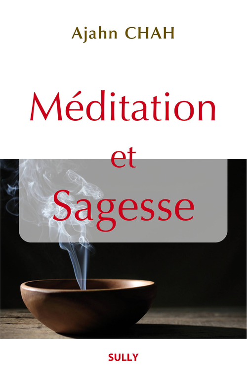 ebook cover of Méditation et sagesse, by Ajahn Chah