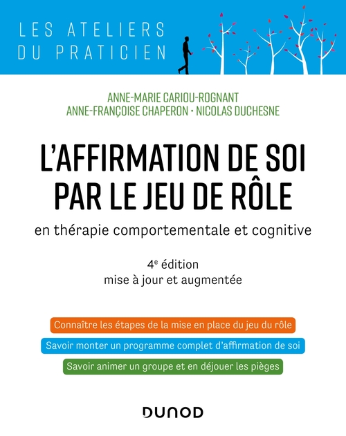 Couverture ebook de L'affirmation de soi par le jeu de rôle - 4e éd., de Anne-marie Cariou-rognant, Anne-françoise Chaperon, Nicolas Duchesne