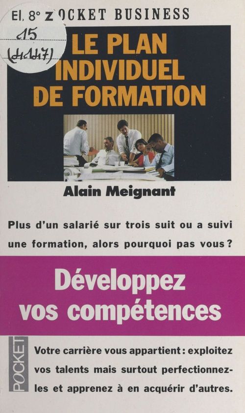 ebook cover of Développez vos compétences : Le Plan individuel de formation, by Alain Meignant