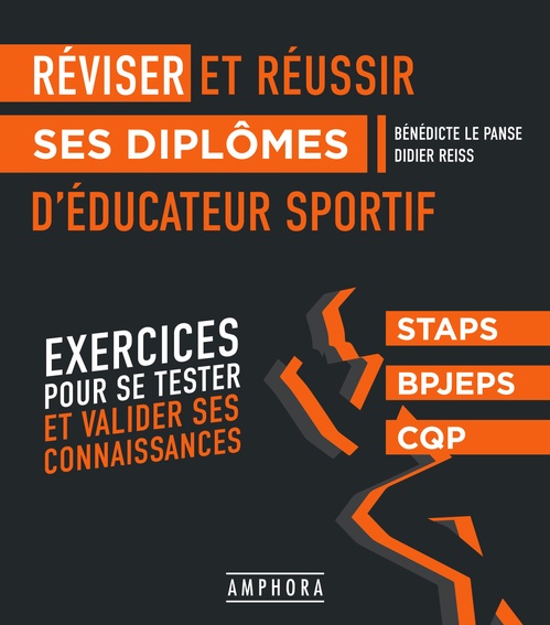 ebook cover of Réviser et réussir ses diplômes d'éducateur sportif, by Bénédicte Le Panse, Didier Reiss