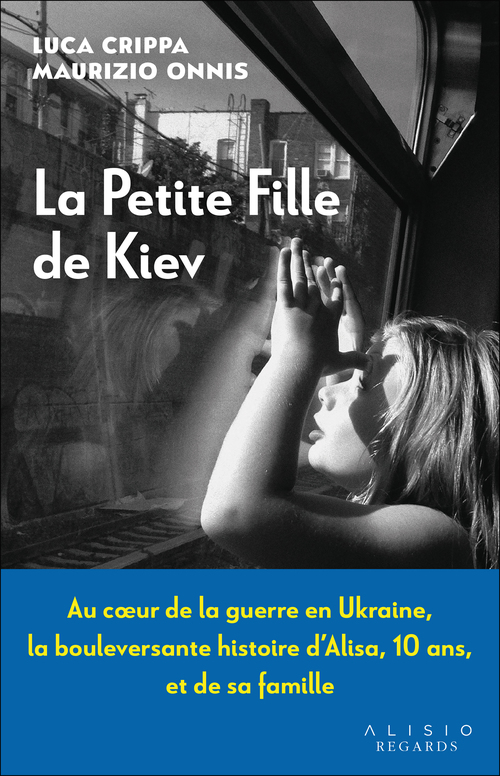 Couverture ebook de La petite fille de Kiev, de Luca Crippa, Maurizio Onnis