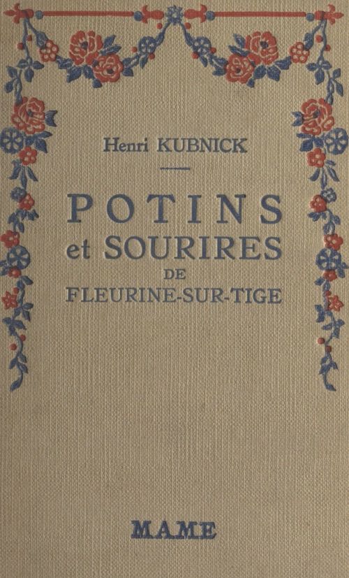ebook cover of Potins et sourires de Fleurine-sur-Tige, by Henri Kubnick
