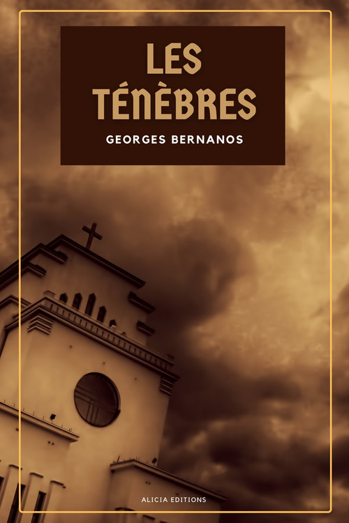 ebook cover of Les Ténèbres, by Georges Bernanos