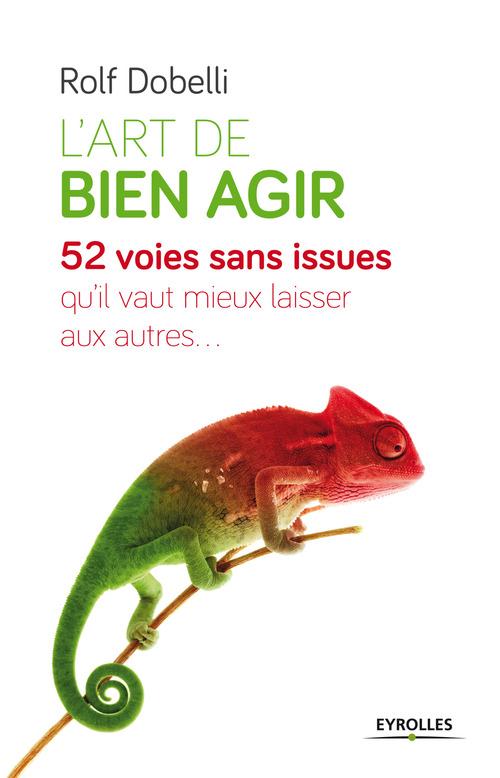 Couverture ebook de L'art de bien agir, de Rolf Dobelli