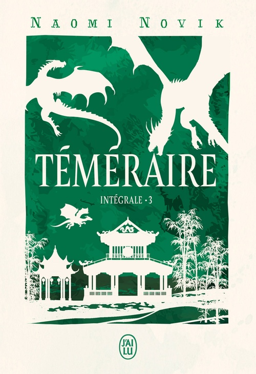 Couverture ebook de Téméraire - L'intégrale 3, de Naomi Novik