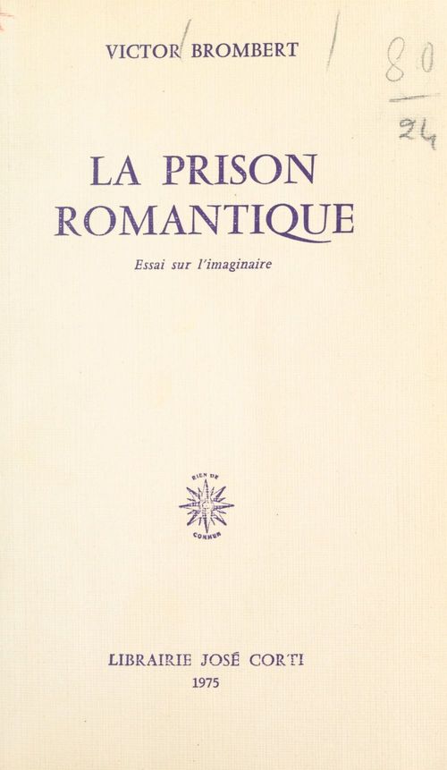 Couverture ebook de La prison romantique, de Victor Brombert