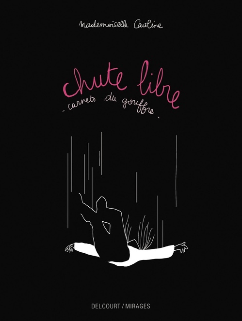 Couverture ebook de Chute libre - Carnets du gouffre, de Mademoiselle Caroline