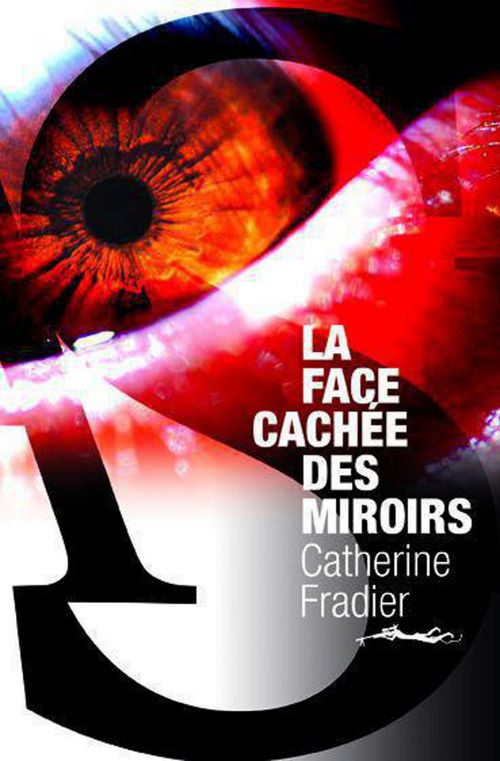 ebook cover of La Face cachée des miroirs, by Catherine Fradier